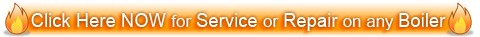 Click here NOW for Boiler Repair or Service